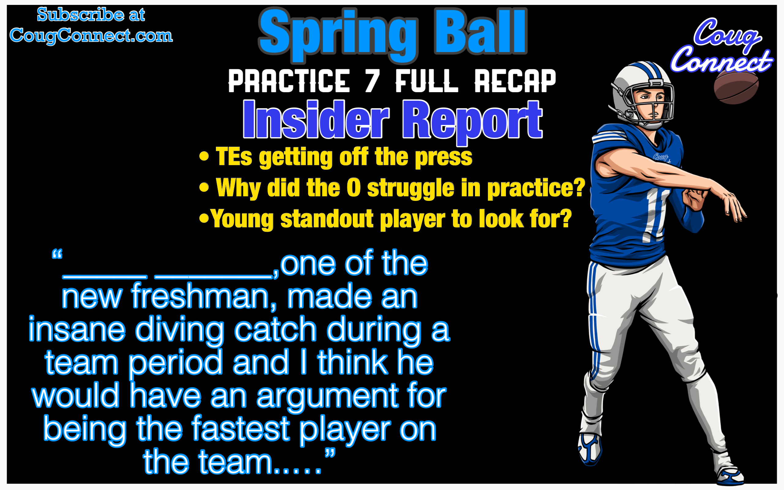 Spring Ball Practice 7, Insider Report