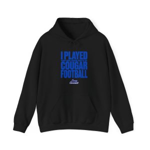 I Played YouTube highlights of Cougar Football Unisex Hooded Sweatshirt